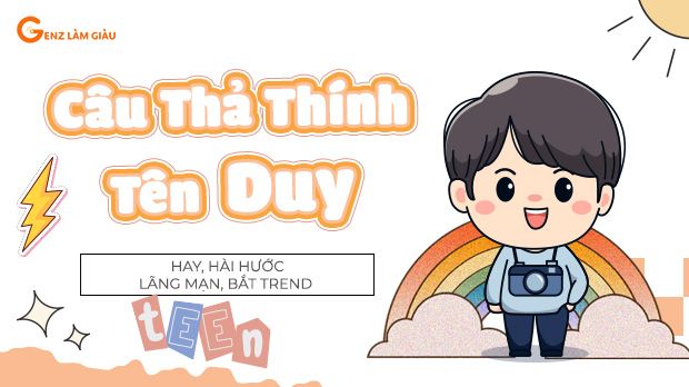 103+ Câu thả thính tên Duy hay, hài hước, lãng mạn, bắt trend