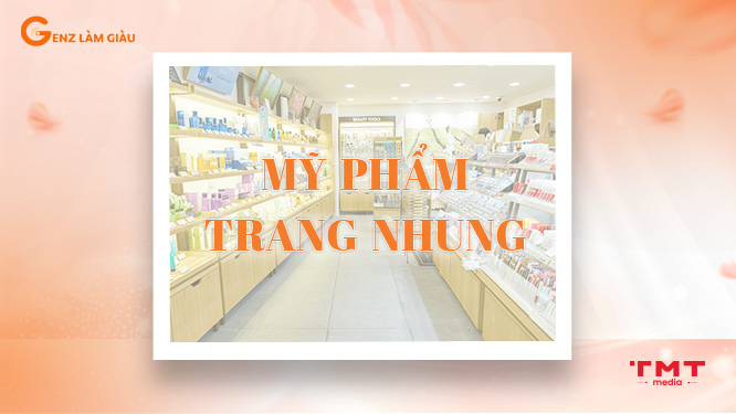 Đơn vị cung cấp mỹ phẩm tại Hà Nội - Mỹ phẩm Trang Nhung