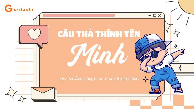 89+ Câu thả thính tên Minh hay, ngắn gọn, độc đáo, ấn tượng