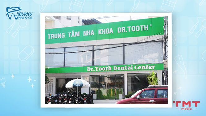 Nha khoa Dr Tooth - Nha khoa uy tín ở Nha Trang