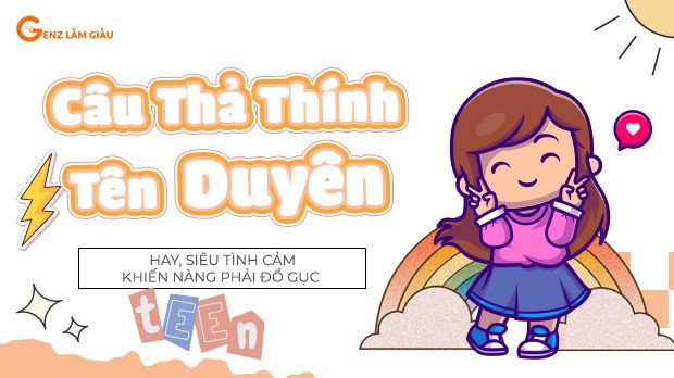 105+ Câu thả thính tên Duyên hay, siêu tình cảm khiến nàng phải đổ gục