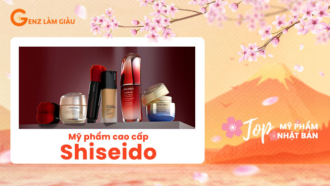 Mỹ phẩm cao cấp Nhật Bản Shiseido