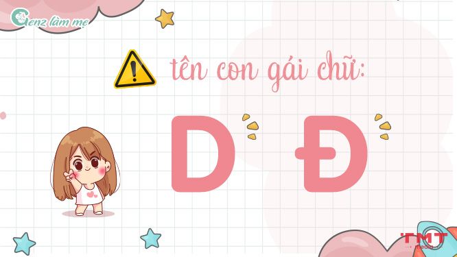 Lưu ý quan trọng khi đặt tên con gái bắt đầu bằng chữ D hoặc Đ