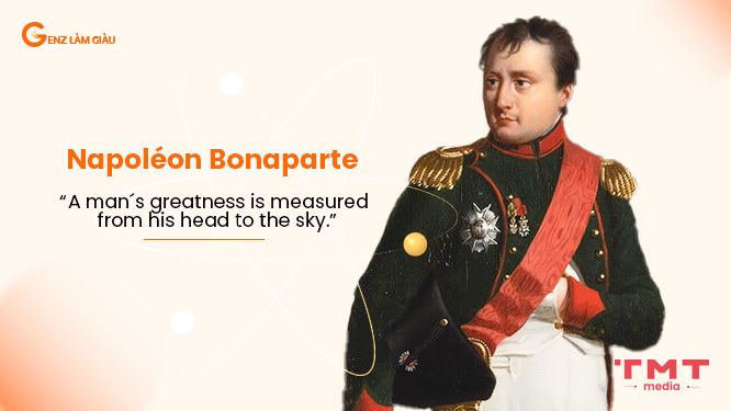 Những câu nói nổi tiếng của Napoleon