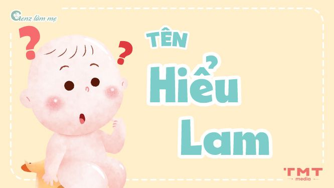 Tên Hiểu Lam có ý nghĩa gì?