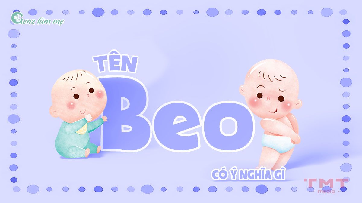 Tên Beo có ý nghĩa gì?