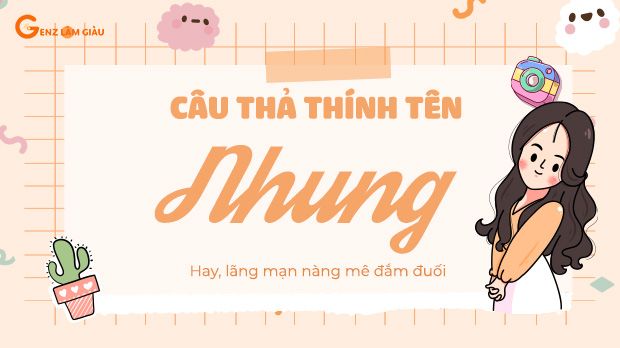 82+ Câu thả thính tên Nhung hay, lãng mạn nàng mê đắm đuối