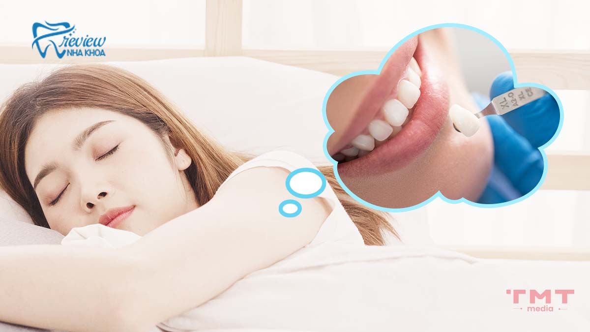 Khi nằm mơ thấy mình đi làm răng sứ phải làm sao?