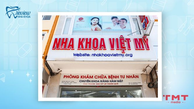 Nha khoa Việt Mỹ Nha Trang