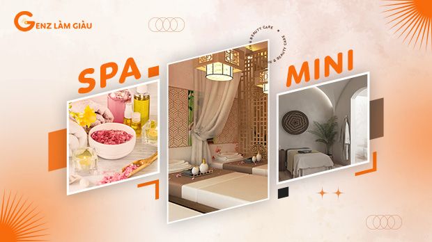 9 Kinh nghiệm mở spa mini vốn ít lợi nhuận khủng