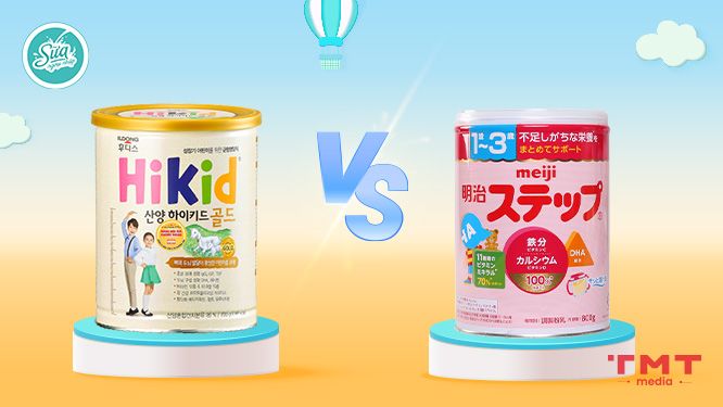 Sữa Meiji và Hikid loại nào tốt hơn