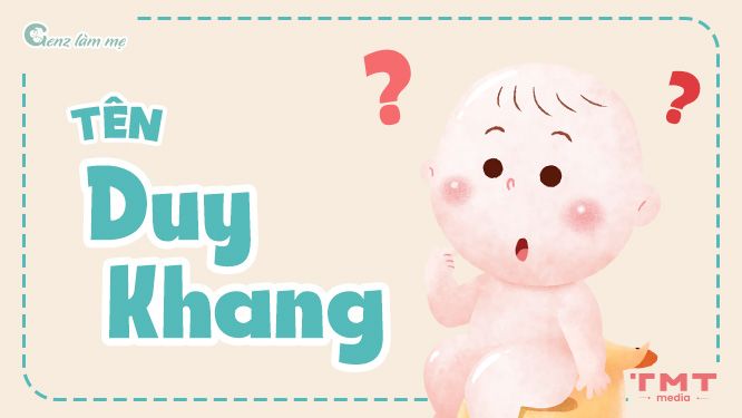 Tên Duy Khang có ý nghĩa gì?