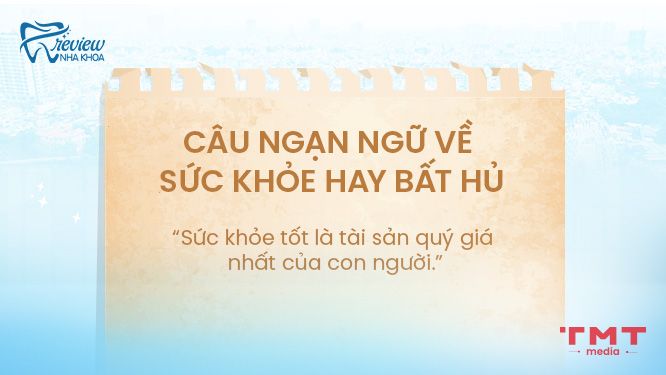 Câu ngạn ngữ về sức khỏe hay bất hủ