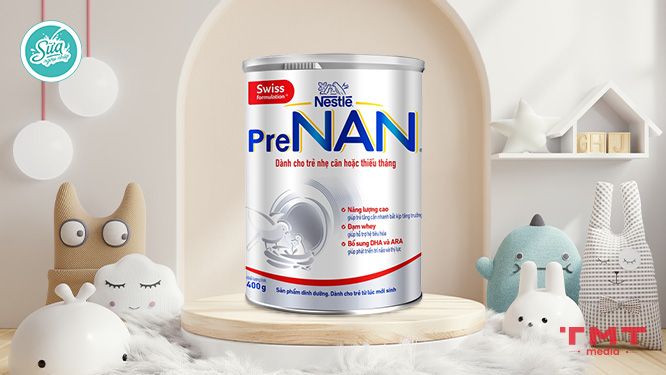 Sữa Pre Nan cho trẻ sinh non, nhẹ cân thiếu tháng