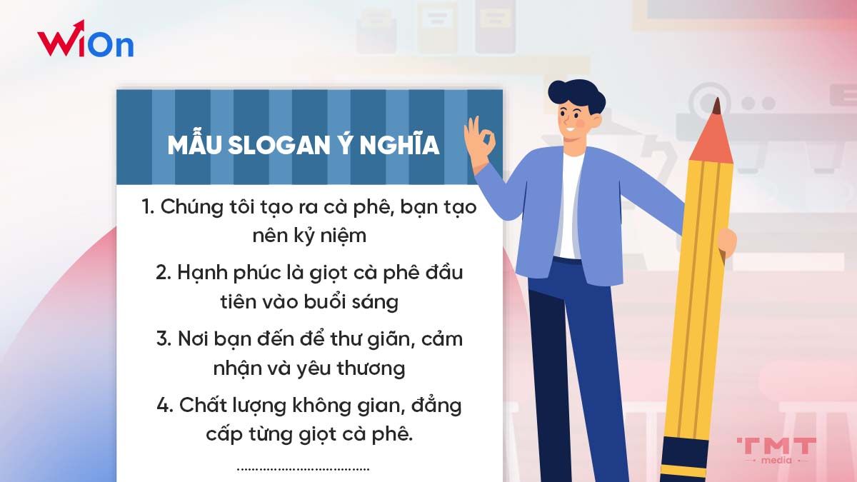 Gợi ý mẫu slogan cho quán cafe ý nghĩa