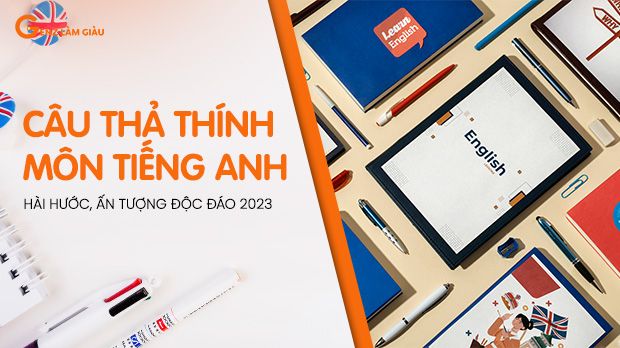 209+ Câu thả thính bằng môn học Tiếng Anh hay, độc đáo, ấn tượng 2023