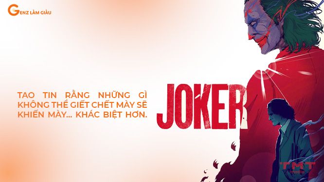 câu nói nổi tiếng của Joker