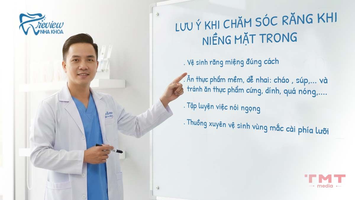 Lưu ý khi chăm sóc răng khi niềng mặt trong