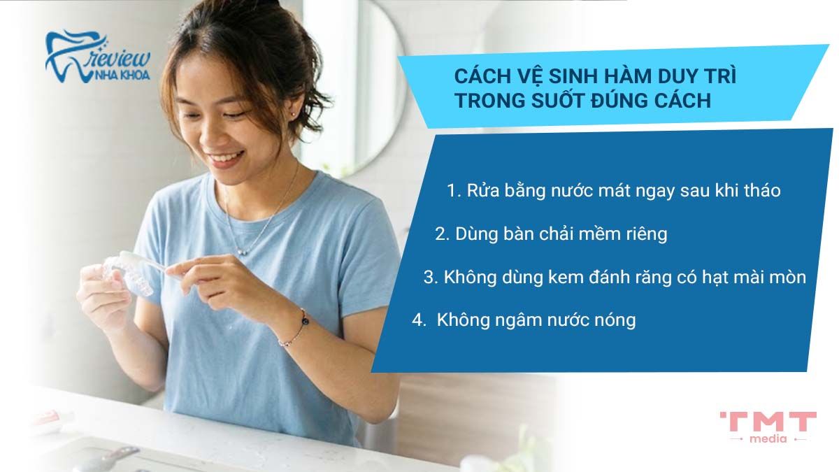 Cách vệ sinh hàm duy trì trong suốt đúng cách