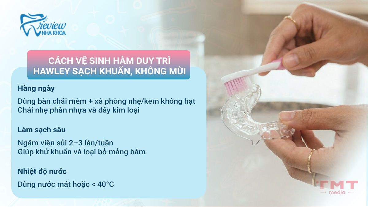 Cách vệ sinh hàm duy trì Hawley