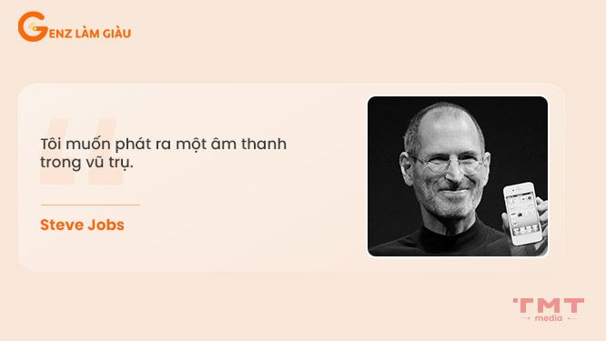 Câu nói nổi tiếng của Steve Jobs