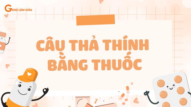 124+ Câu thả thính bằng thuốc hay, hài hước, độc lạ, ấn tượng