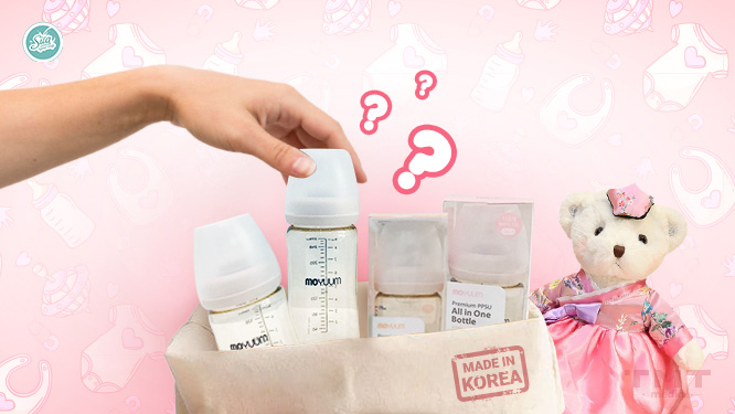 Kinh nghiệm chọn bình sữa Hàn Quốc chất lượng cho bé