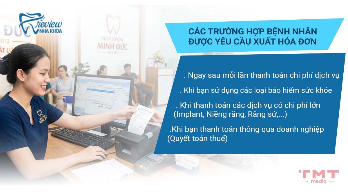 Khi nào bệnh nhân được yêu cầu xuất hóa đơn nha khoa?