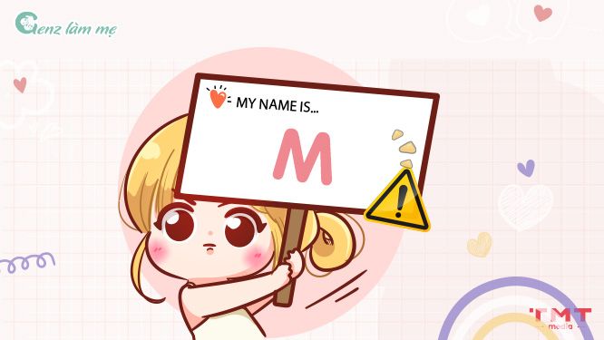 Lưu ý quan trọng khi đặt tên con gái bắt đầu bằng chữ M