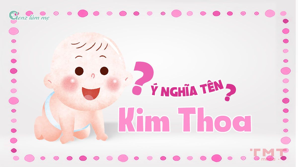 Tên Kim Thoa có ý nghĩa gì?