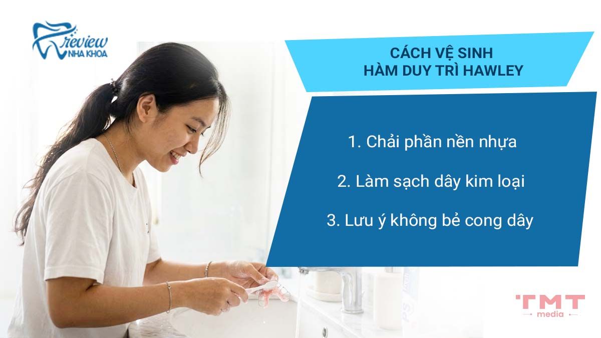 Cách vệ sinh hàm duy trì Hawley