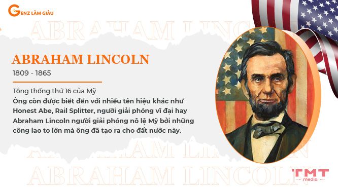 Abraham Lincoln là ai? Vị lãnh đạo giải phóng nô lệ Mỹ