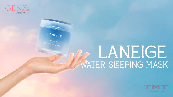 Laneige Water Sleeping Mask - mặt nạ cấp ẩm ban đêm dành cho da khô
