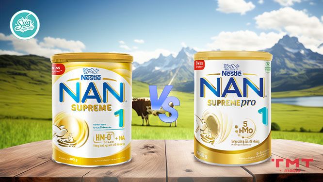 Vậy nên mua sữa Nan Supreme hay Nan Supreme Pro