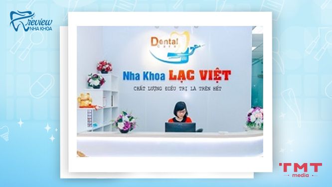 Hệ thống niềng răng Hà Nội - Nha khoa Lạc Việt Intech