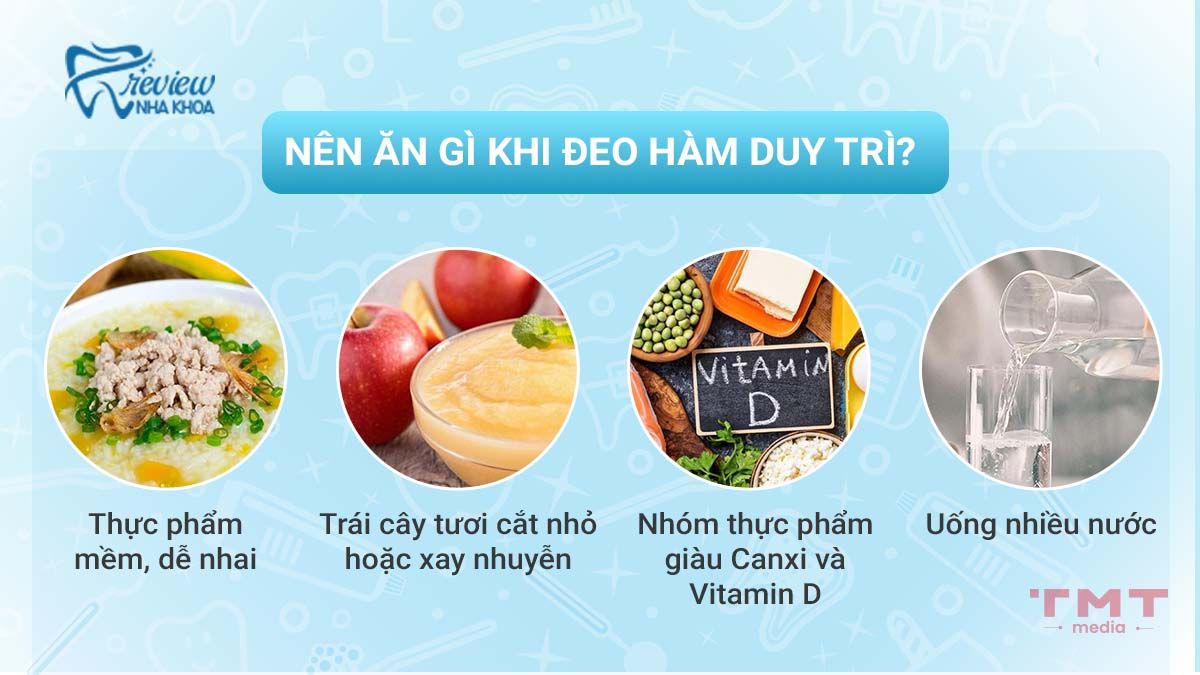 Nên ăn gì khi đeo hàm duy trì?